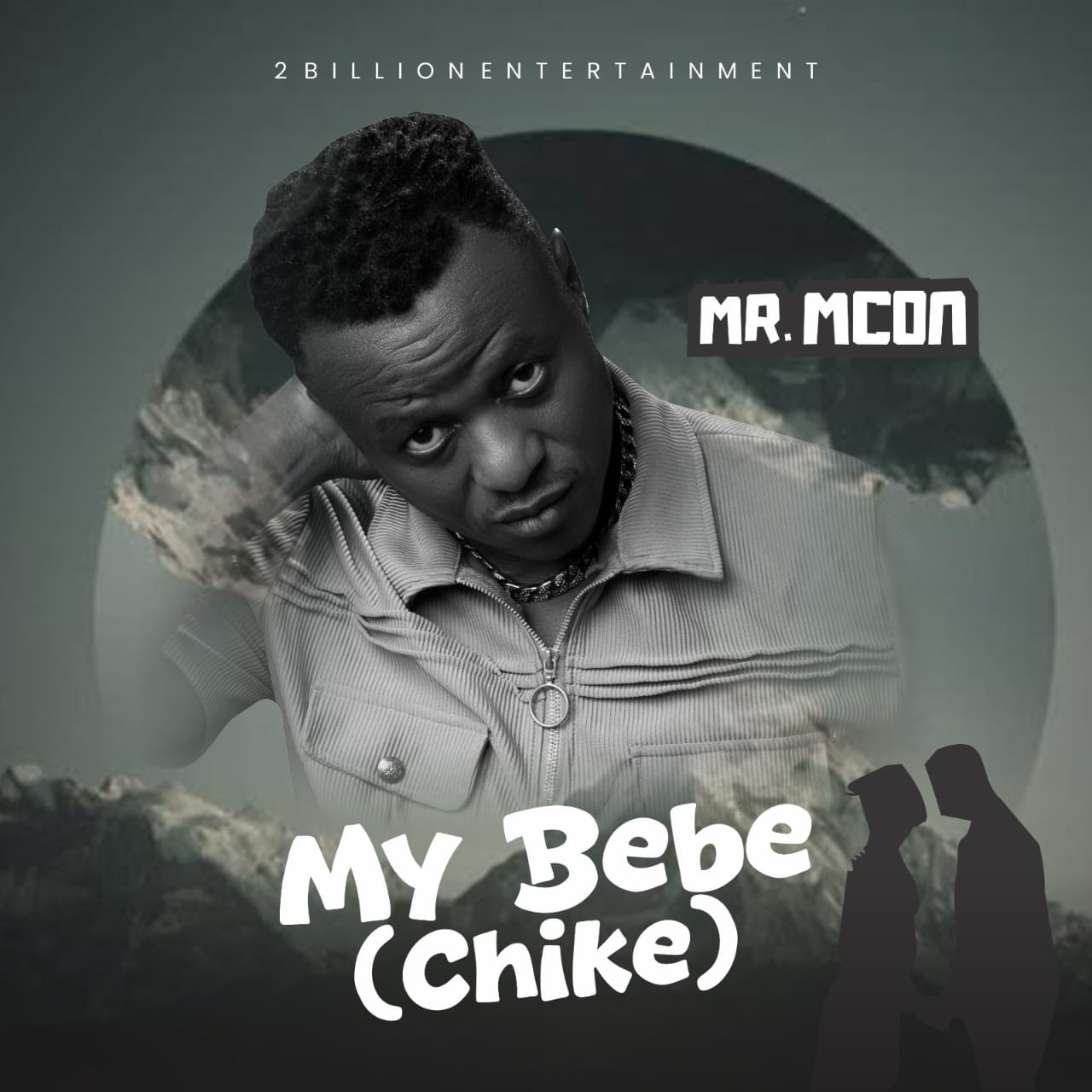 Mr. Mcon - My Bebe (Chike)