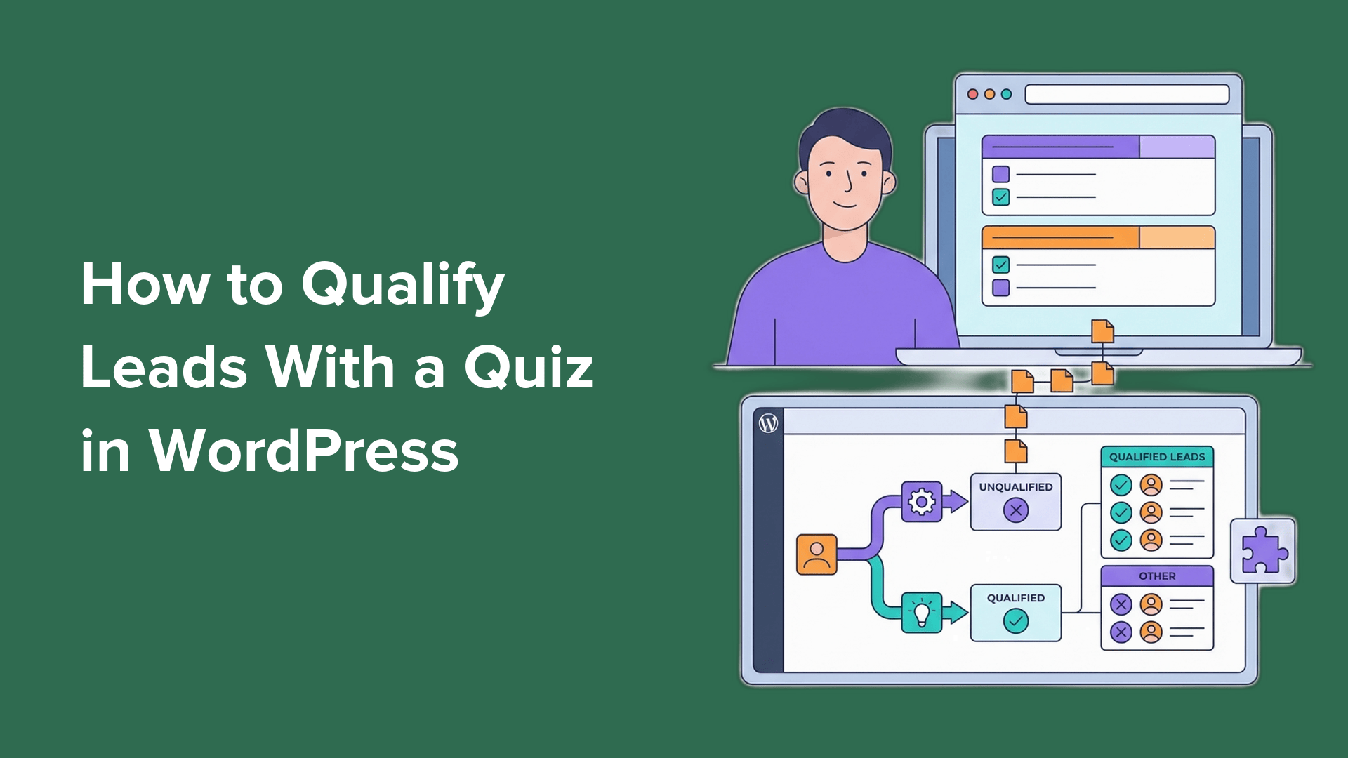 Automating Lead Qualification with a WordPress Quiz