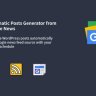 Auto Google News - WordPress Google News Posts Generator Plugin