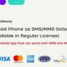 SMS Gateway Android App - Use Your Android Phone as SMS/MMS Gateway (SaaS)