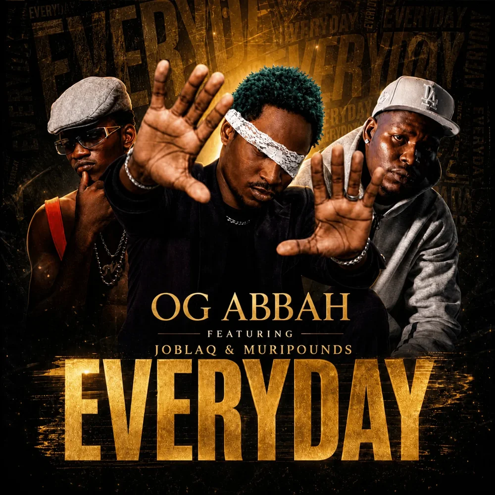 OG Abbah - Everyday II Ft. Joblaq & Muripounds