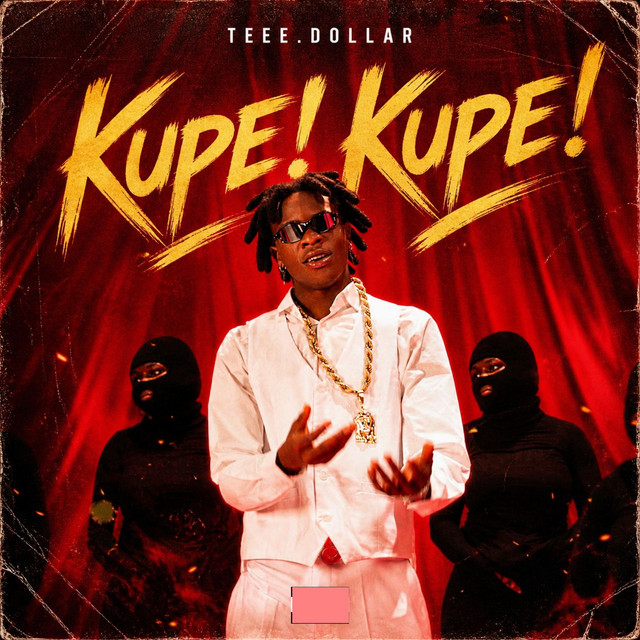 Teee Dollar - Kupe
