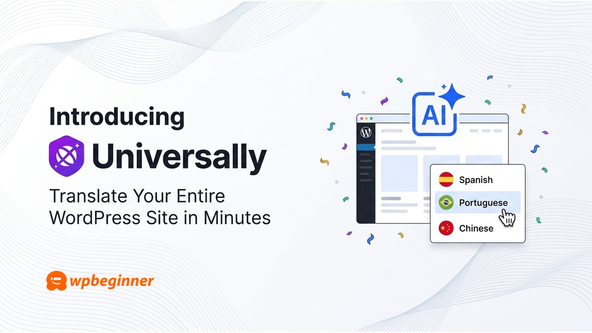 Universally: AI-Powered WordPress Translation for Global Reach