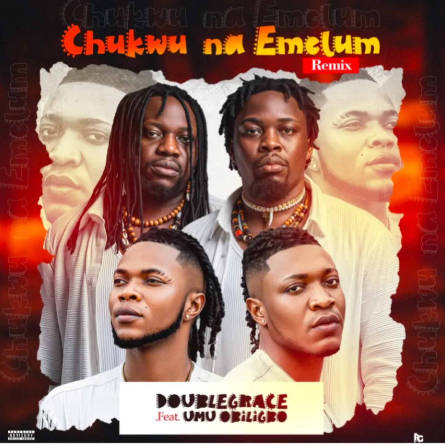 Doublegrace - Chukwu Na Emelum (Remix) Ft. Umuobiligbo